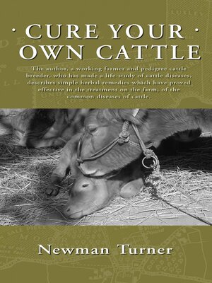 cover image of Cure Your Own Cattle